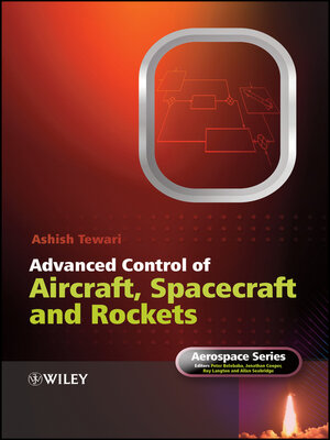 cover image of Advanced Control of Aircraft, Spacecraft and Rockets